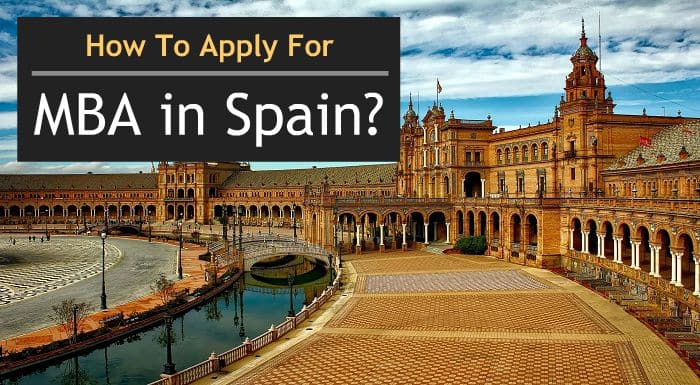 How To Apply For MBA In Spain?
