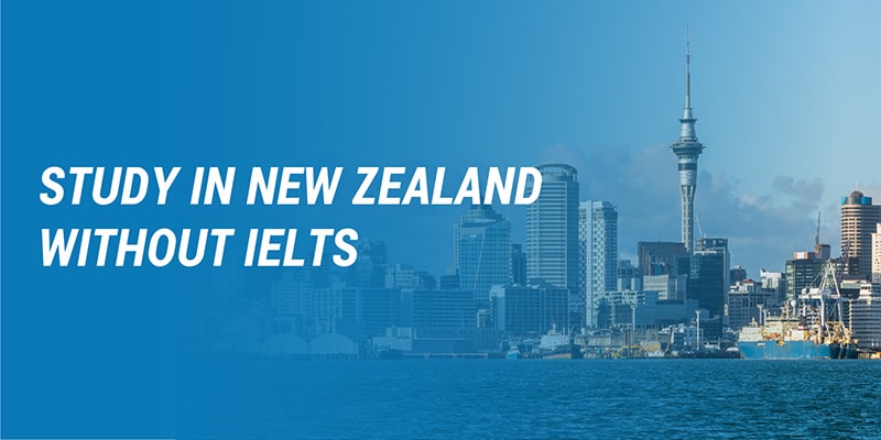 Study in New Zealand without IELTS