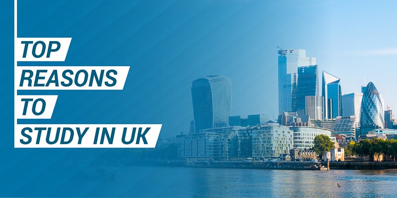 Top Reasons to study in UK
