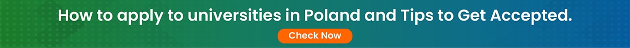 How to apply to universities in Poland and Tips to Get Accepted