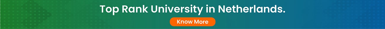 Top Rank University in Netherlands