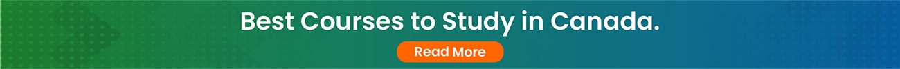 Best Courses to Study in Canada