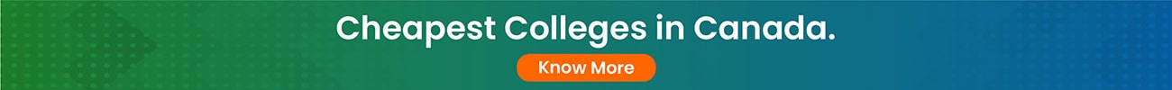Cheapest Colleges in Canada