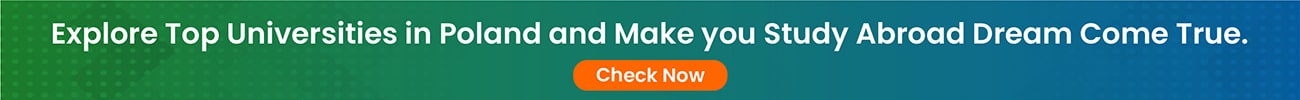 Explore Top Universities in Poland and Make you Study Abroad Dream Come True