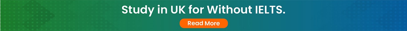 Study in UK without IELTS