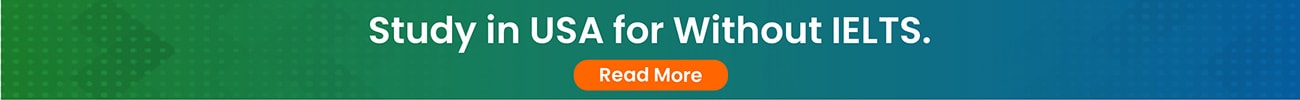 Study in USA for Without IELTS