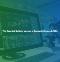 The Essential Guide to Masters in Computer Science in USA