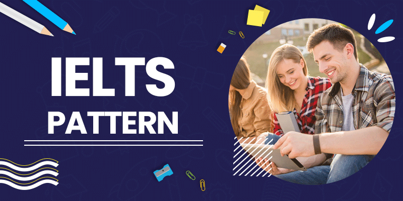 IELTS Pattern