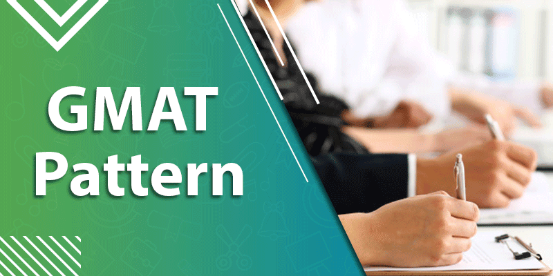 GMAT Pattern